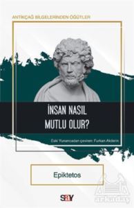 İnsan Nasıl Mutlu Olur? - 1