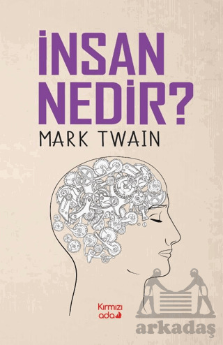 İnsan Nedir? - Kırmızı Ada Yayınları