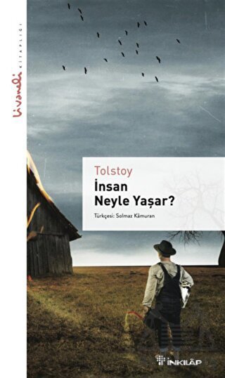 İnsan Neyle Yaşar - Livaneli Kitaplığı - 1