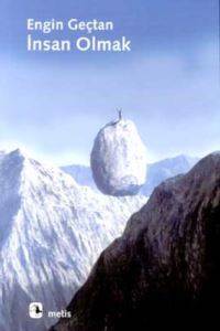 İnsan Olmak - Metis Yayınları