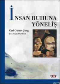 İnsan Ruhuna Yöneliş - 1