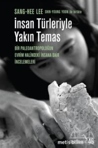 İnsan Türleriyle Yakın Temas - 1