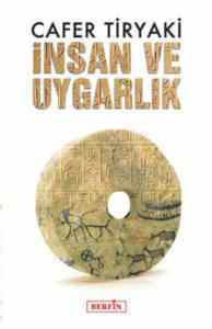 İnsan Ve Uygarlık - 1