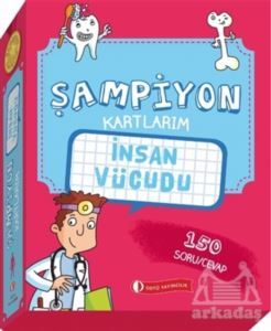 İnsan Vücudu - Şampiyon Kartlarım - ODTÜ Geliştirme Vakfı Yayıncılık
