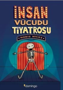 İnsan Vücudu Tiyatrosu - Domingo Yayınevi