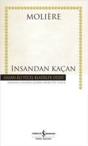 İnsandan Kaçan - İş Bankası Kültür Yayınları