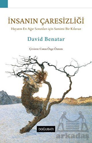 İnsanın Çaresizliği - Doğu Batı Yayınları