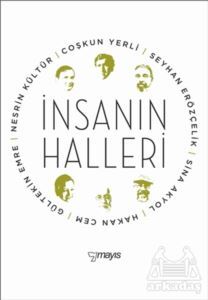 İnsanın Halleri - Mayıs Yayınları