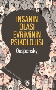 İnsanın Olası Evriminin Psikolojisi - 1