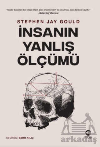 İnsanın Yanlış Ölçümü - Nova Kitap