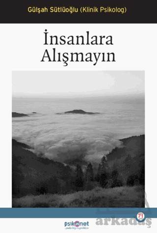 İnsanlara Alışmayın - 2