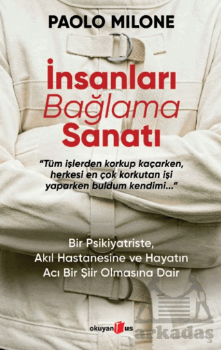 İnsanları Bağlama Sanatı - 1