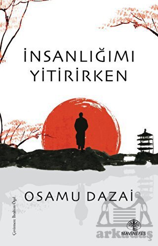 İnsanlığımı Yitirirken - 1