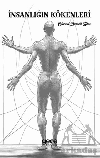 İnsanlığın Kökenleri - Gece Kitaplığı