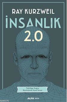İnsanlık 2.0 - Alfa Yayıncılık