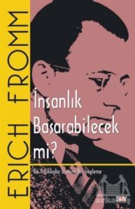 İnsanlık Başarabilecek Mi? - 1