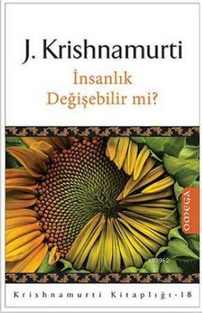 İnsanlık Değişebilir Mi? - 1