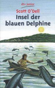 Insel Del Blauen Delphine - Deutscher Taschenbuch Verlag