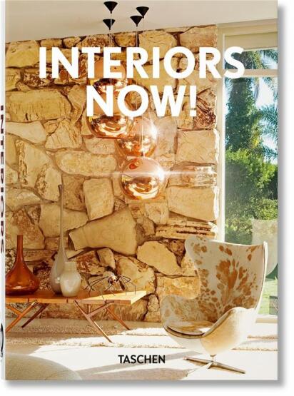 Interiors Now! 40th Ed - 40th Edition - Taschen