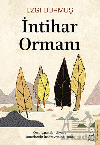 İntihar Ormanı - Destek Yayınları