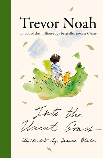 Into The Uncut Grass (Hardcover) - 1