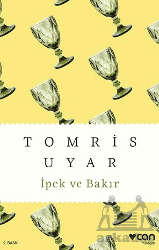 İpek Ve Bakır - Can Yayınları