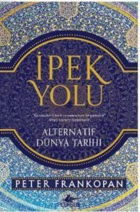 İpek Yolu; Alternatif Dünya Tarihi - 2