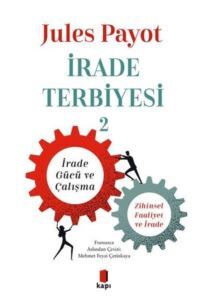 İrade Terbiyesi - 2 - Kapı Yayınları