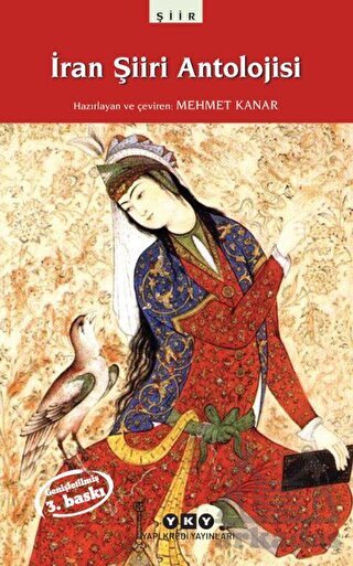 İran Şiiri Antolojisi - Yapı Kredi Yayınları