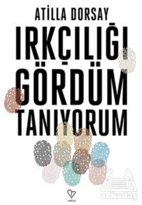 Irkçılığı Gördüm Tanıyorum - 1