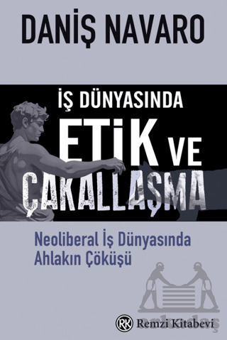 İş Dünyasında Etik Ve Çakallaşma - 1