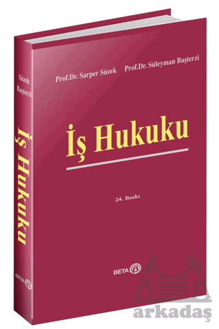 İş Hukuku - Beta Yayınevi