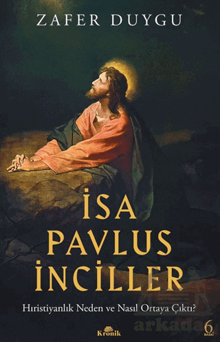 İsa, Pavlus, İnciller - 1