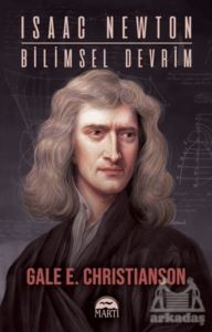 Isaac Newton-Bi·li·msel Devri·m - Martı Yayınları