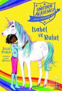 Isabel Ve Bulut - Unicorn Akademisi - 2