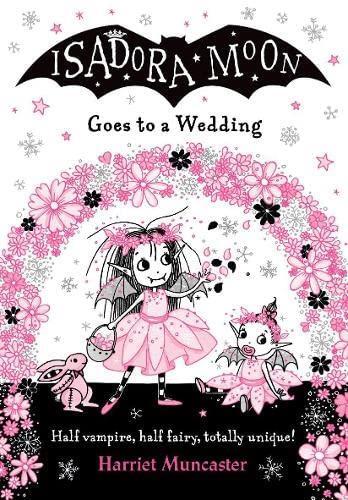 Isadora Moon Goes to a Wedding - Oxford University Press UK
