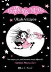 Isadora Moon Okula Gidiyor - Epsilon Yayınevi