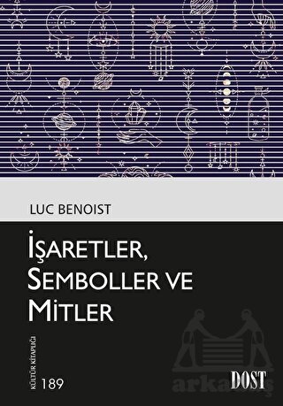 İşaretler, Semboller Ve Mitler - 1