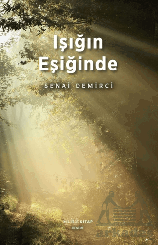 Işığın Eşiğinde - 1