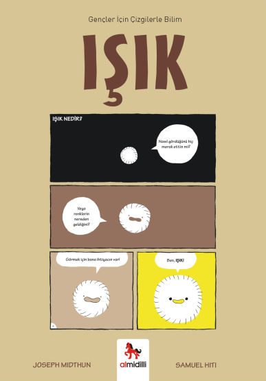 Işık - Gençler İçin Çizgilerle Bilim - Almidilli Yayınları