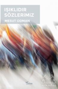 Işıklıdır Sözlerimiz - Yazılama Yayınevi