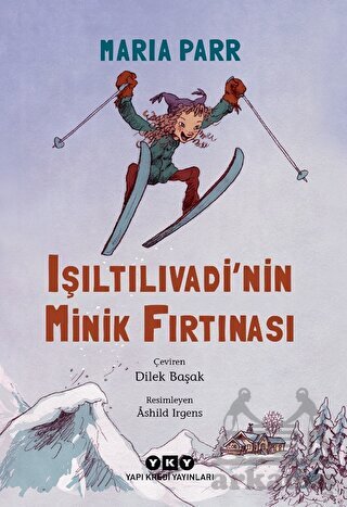 Işıltılıvadi’nin Minik Fırtınası - 1