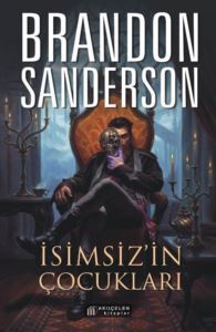 İsimsiz'in Çocukları - Akılçelen Kitaplar