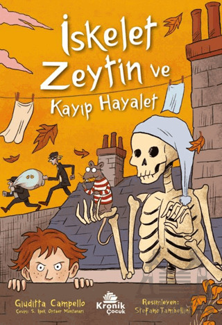 İskelet Zeytin Ve Kayıp Hayalet - 1