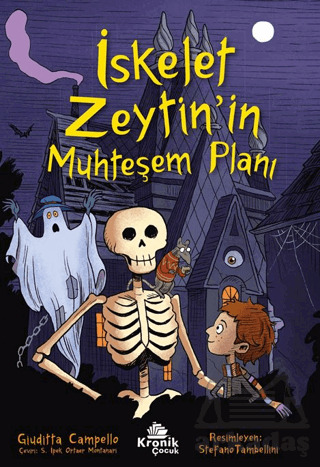 İskelet Zeytin’İn Muhteşem Planı - 2