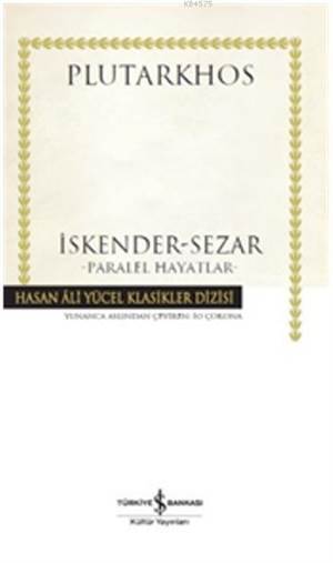 İskender - Sezar; Paralel Hayatlar - 2