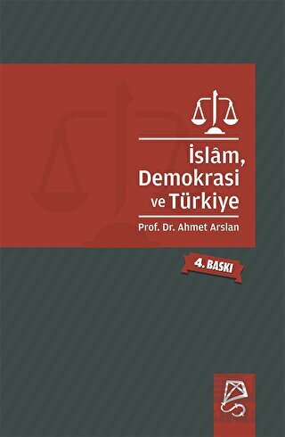 İslam, Demokrasi Ve Türkiye - Serbest Kitaplar