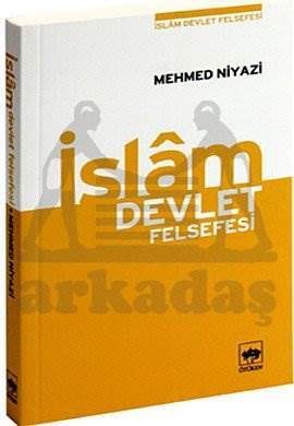 İslam Devlet Felsefesi - Ötüken Neşriyat