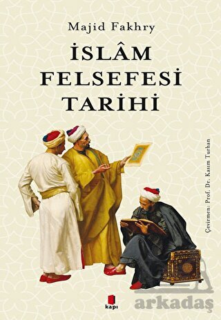 İslam Felsefesi Tarihi - 1