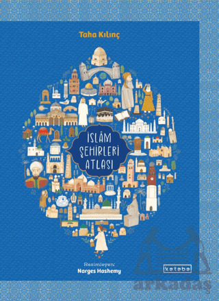 İslam Şehirleri Atlası - Ketebe Çocuk